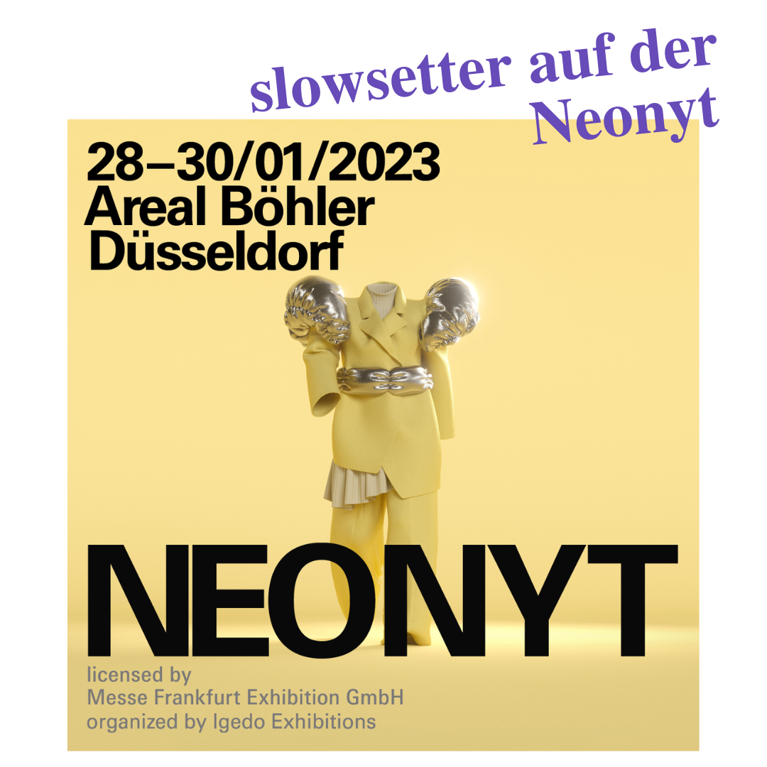 You are currently viewing slowsetter auf der Neonyt
