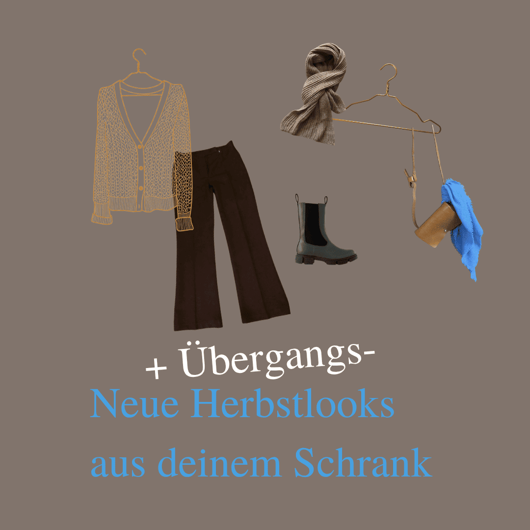 Neue Herbst- und Übergangslooks aus deinem Schrank